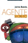 Jaime Bunda - Agente Secreto