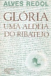 Glria, uma aldeia do Ribatejo