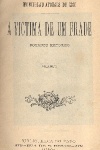 A Vtima de um Frade - 2 Volumes