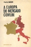 A Europa do Mercado Comum