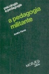 A pedagogia militante