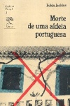 Morte de uma aldeia portuguesa