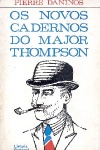 Os novos cadernos do Major Thompson