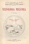 Tecnologia mecnica - Vol. I