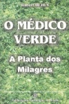 O mdico verde