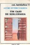 Um caso de bibliofagia