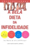 A bela dieta da infidelidade