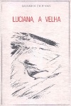 Luciana, a velha