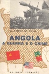 Angola - A guerra e o crime