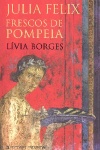 Julia Felix - Frescos de Pompeia