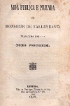 Vida pblica e privada de Monsieur de Talleyrand 