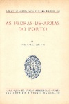 As Pedras-de-Armas do Porto