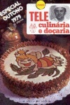Tele Culinria e Doaria - Especial Outono 1979