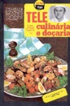 Tele Culinria e Doaria - n. 69