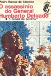 O assassnio do General Humberto Delgado