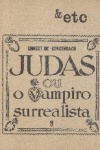 Judas ou o Vampiro Surrealista