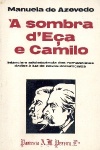À sombra d'Eça e Camilo