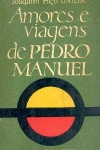 Amores e Viagens de Pedro Manuel