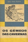 Os gmeos das cavernas
