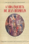 A vida inquieta de Jean Hermelin