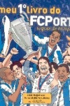 O meu 1. livro do FCPorto