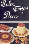 Bolos, Tortas e Doces