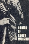 O Brasil de Carlos Marighela