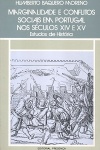 Marginalidade e conflitos sociais em Portugal nos sculos XIV e XV