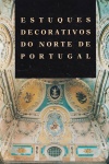Estuques Decorativos do Norte de Portugal