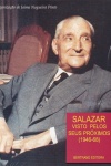 Salazar visto pelos seus prximos (1946-68)