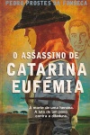 O assassino de Catarina Eufmia
