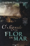 O segredo da flor do mar