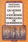 Gil Vicente e a Sociedade Portuguesa de Quinhentos