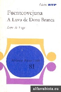Fuenteovejuna - A Luva de Dona Branca