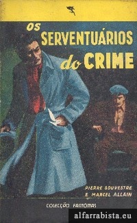 Os Serventurios do Crime