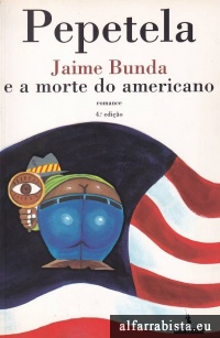Jaime Bunda e a morte do americano