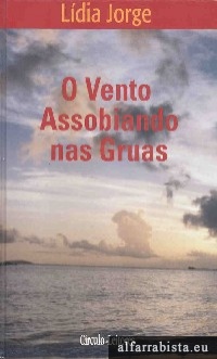 O vento assobiando nas gruas