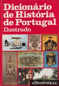 Dicionrio de Histria de Portugal Ilustrado