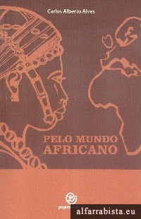 Pelo Mundo Africano