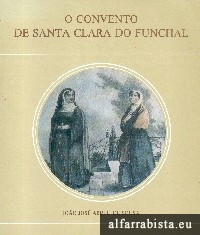 O Convento de Santa Clara do Funchal