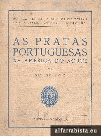 As Pratas Portuguesas na Amrica do Norte