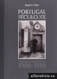 Portugal Sculo XX - 1900-1910