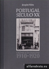 Portugal Sculo XX - 1910-1920