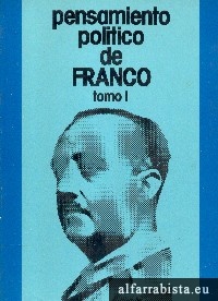 Pensamiento Politico de Franco - 2 VOLUMES