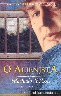 O Alienista