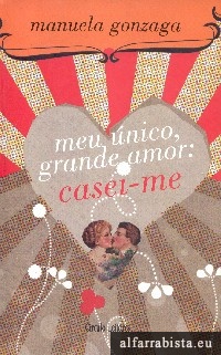 Meu nico, Grande Amor: Casei-me