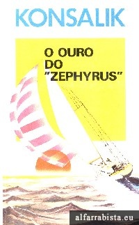 O Ouro do "Zephyrus"