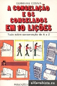 A Congelao e os Congelados em 10 Lies