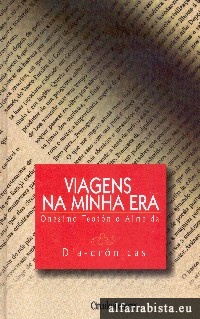 Viagens na Minha Era