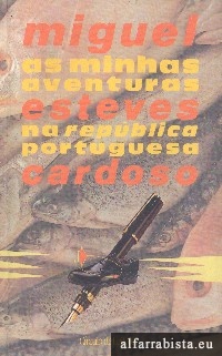 As minhas aventuras na repblica portuguesa
